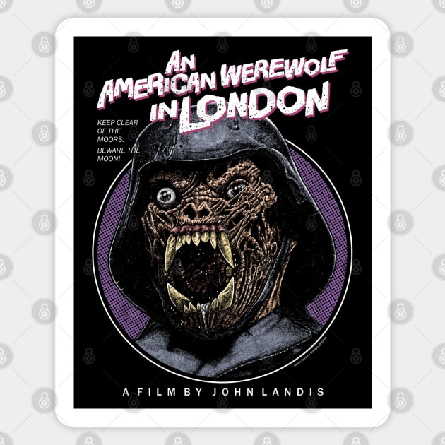 An American werewolf In London, Beware the moon, Cult Classic Sticker by PeligroGraphics